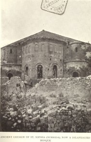 Ancient church of St. Sophia (Ochrida), now a dilapidated mosque